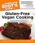 Complete Idiots Guide to Gluten Free Vegan Cooking