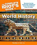 Complete Idiots Guide to World History 2nd Edition
