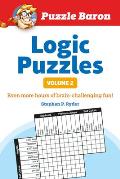 Puzzle Barons Logic Puzzles Volume 2