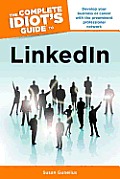 Complete Idiots Guide to LinkedIn
