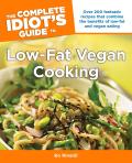Complete Idiots Guide to Low Fat Vegan Cooking