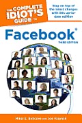 Complete Idiots Guide to Facebook 3rd Edition