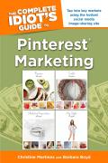 Complete Idiots Guide to Pinterest Marketing