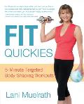 Fit Quickies 5 Minute Targeted Body Shaping Workouts