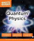 Idiots Guides Quantum Physics