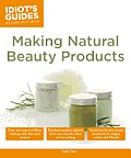 Idiots Guides Making Natural Beauty Products