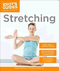 Idiots Guides Stretching