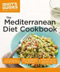 Idiots Guides The Mediterranean Diet Cookbook