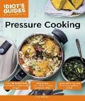 Idiots Guides Pressure Cooking