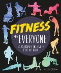 Fitness for Everyone 50 Exercises for Every Type of Body