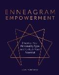 Enneagram Empowerment Discover Your Personality Type & Unlock Your Potential