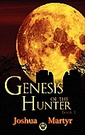 Genesis of the Hunter Book 1