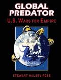 Global Predator: US Wars for Empire