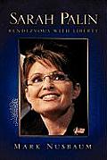 Sarah Palin Rendezvous with Liberty