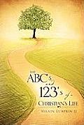 The ABC's & 123's of a Christian's Life
