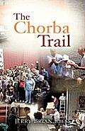 The Chorba Trail