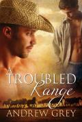 A Troubled Range: Volume 2