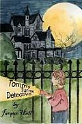 Tommy Turns Detective