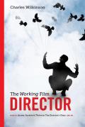Working Film Director 2nd Edition