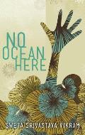 No Ocean Here: Stories in Verse about Women from Asia, Africa, and the Middle East
