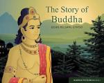 The Story of Buddha: Buddhism for Children Level Two