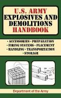 US Army Explosives & Demolitions Handbook