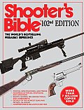 Shooters Bible 102nd Edition