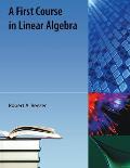 A First Course in Linear Algebra