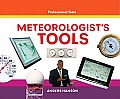 Meteorologists Tools