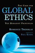 Code for Global Ethics Ten Humanist Principles