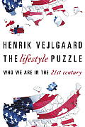The Lifestyle Puzzle: Who We Are in the 21st Century