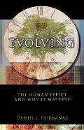 Evolving The Human Effect & Why It Matters