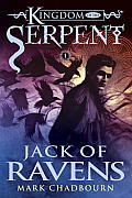Jack of Ravens Kingdom of the Serpent 1