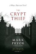 Crypt Thief A Hugo Marston Novel
