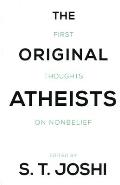 Original Atheists First Thoughts on Nonbelief