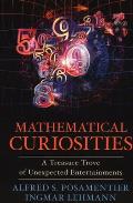Mathematical Curiosities A Treasure Trove of Unexpected Entertainments