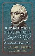 The Unsigned Essays of Supreme Court Justice Joseph Story: Early American Views of Law