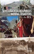 Governmental Responses to Natural Disasters in the U.S.: A Documentary History