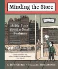 Minding the Store A Big Story about a Small Business
