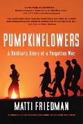 Pumpkinflowers A Soldiers Story