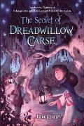 Secret of Dreadwillow Carse