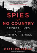 Spies of No Country Secret Lives at the Birth of Israel