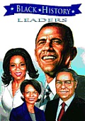 Black History Leaders: Barack Obama, Colin Powell, Oprah Winfrey, and Condoleezza Rice