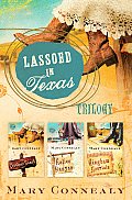 Lassoed in Texas Trilogy