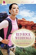 Red Rock Weddings (Romancing America)