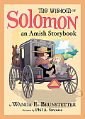 Wisdom of Solomon An Amish Storybook