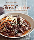 Williams Sonoma the New Slow Cooker Fresh Recipes for the Modern Cook