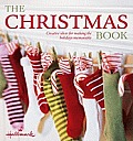 Hallmark the Christmas Book Easy & Creative Ways to Make Christmas Memorable