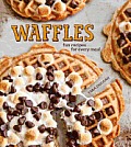 Waffles Fun Recipes for Every Meal
