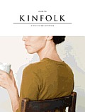 Kinfolk Volume Two